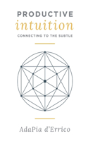Productive Intuition
