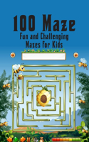 100 maze. Fun and Challenging Mazes for Kids