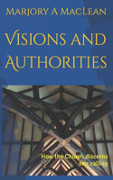 Visions and Authorities