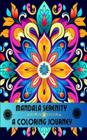 Mandala Serenity: A Coloring Journey