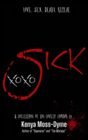Sick xoxo