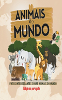 Animais do Mundo: curiosidades sobre animais do mundo