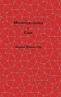Mecánica clásica y caos