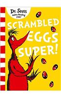 Scrambled Eggs Super!