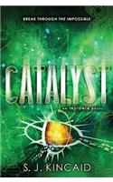 Catalyst