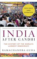 India After Gandhi: The History of the World's Largest Democracy