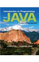 Introduction to Programming with Java: A Problem Solving Approach