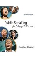 Public Speaking for College and Career with Connect Access Card Public Speaking