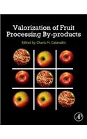 Valorization of Fruit Processing By-products