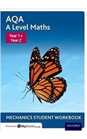 AQA A Level Maths: Year 1 + Year 2 Mechanics Student Workbook (Pack of 10)
