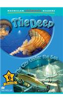 Macmillan Children's Reader The Deep Level 6
