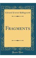 Fragments (Classic Reprint)