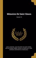 Mémoires De Saint-Simon; Volume 19