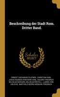 Beschreibung der Stadt Rom. Dritter Band.