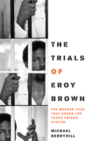 Trials of Eroy Brown
