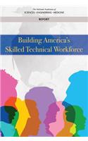 Building America's Skilled Technical Workforce