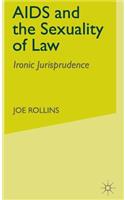 AIDS and the Sexuality of Law
