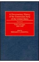 A Documentary History of the Communist Party of the United States