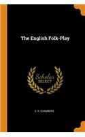 The English Folk-Play