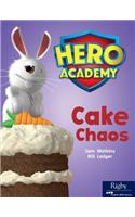 Cake Chaos: Leveled Reader Set 8 Level L