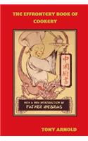 The Effrontery Book of Cookery