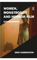 Women, Monstrosity and Horror Film