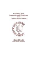 Proceedings of the Fourteenth Annual Conference of the Cognitive Science Society