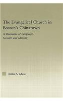The Evangelical Church in Boston's Chinatown