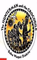 HUNTERMAN & THE CROCODILE