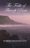 The Fable of Flitcroft Point