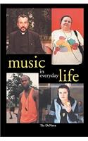 Music in Everyday Life