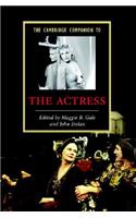 Cambridge Companion to the Actress