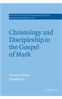 Christology and Discipleship in the Gospel of Mark