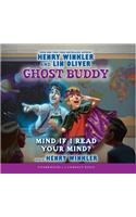 Mind If I Read Your Mind?: (02 Ghost Buddy)