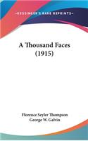 A Thousand Faces (1915)