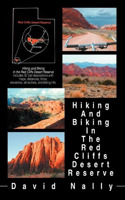 Hiking and Biking in the Red Cliffs Desert Reserve