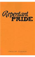 Repentant Pride