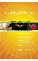 Blockchain Initiatives A Complete Guide - 2019 Edition