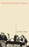 University of Kansas: A History(English)
