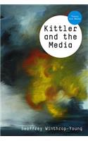 Kittler and the Media