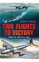 Two Flights to Victory