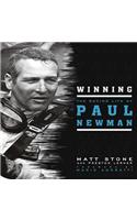 Winning: The Racing Life of Paul Newman