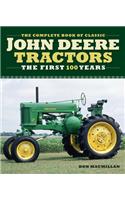 Complete Book of Classic John Deere Tractors