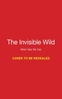 Invisible Wild