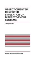 Object-Oriented Computer Simulation of Discrete-Event Systems
