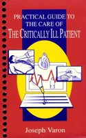 Practical Guide to the Care of the Critically Ill Patient