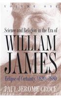 Science and Religion in the Era of William James