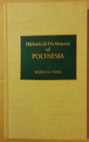 Historical Dictionary of Polynesia