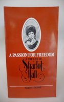 A Passion for Freedom