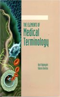 The Elements of Medical Terminology